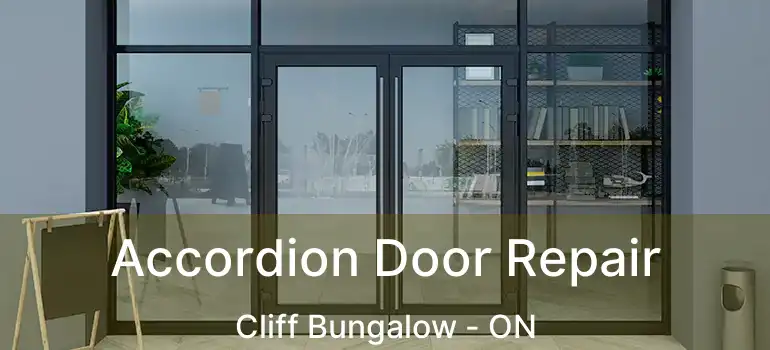  Accordion Door Repair Cliff Bungalow - ON