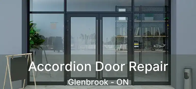  Accordion Door Repair Glenbrook - ON