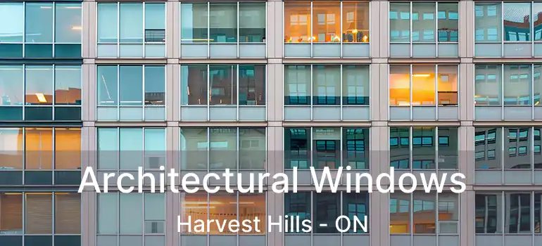 Architectural Windows Harvest Hills - ON