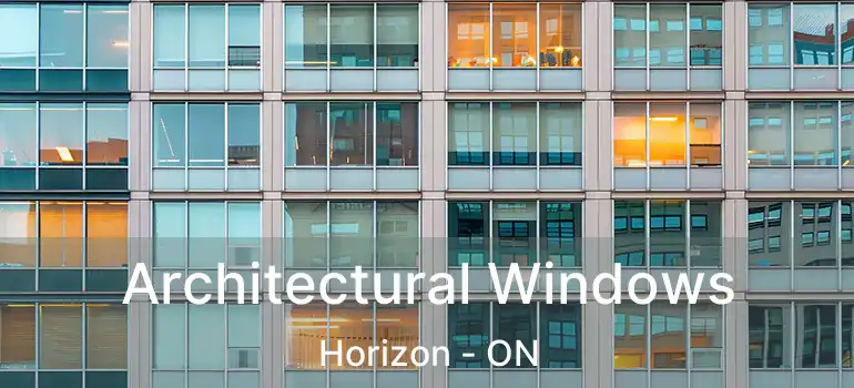  Architectural Windows Horizon - ON