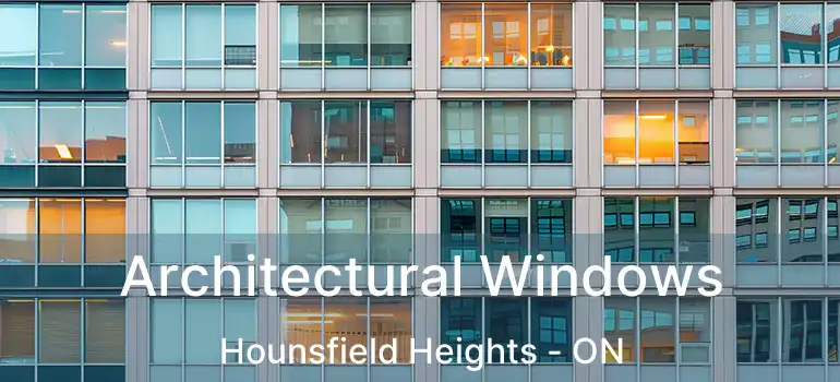  Architectural Windows Hounsfield Heights - ON