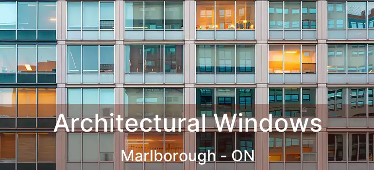  Architectural Windows Marlborough - ON