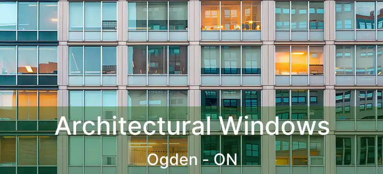  Architectural Windows Ogden - ON