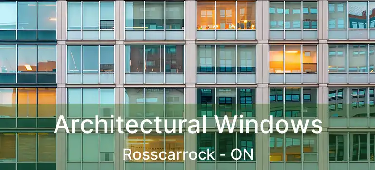  Architectural Windows Rosscarrock - ON