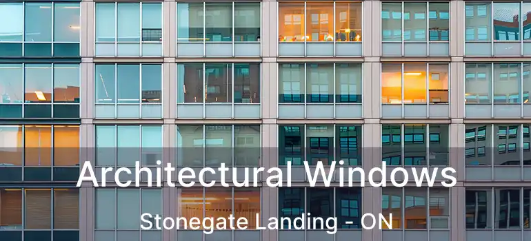  Architectural Windows Stonegate Landing - ON