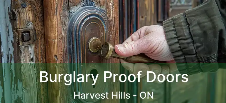  Burglary Proof Doors Harvest Hills - ON