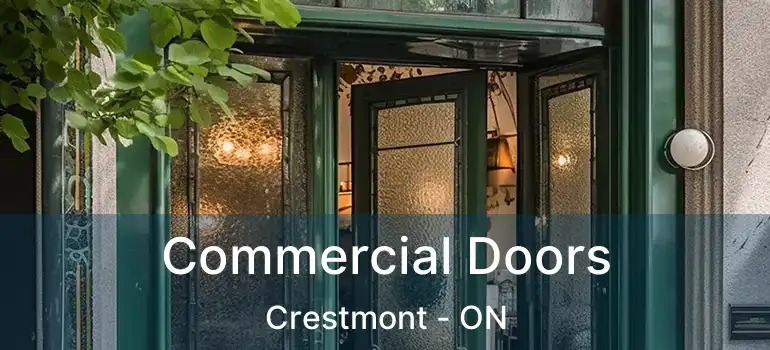 Commercial Doors Crestmont - ON