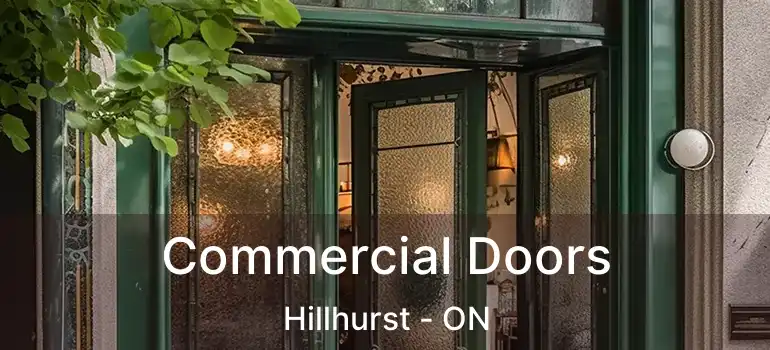  Commercial Doors Hillhurst - ON
