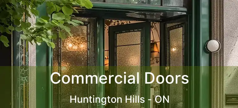  Commercial Doors Huntington Hills - ON