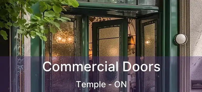  Commercial Doors Temple - ON