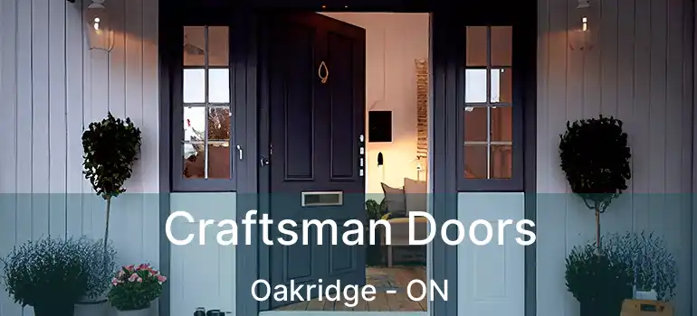  Craftsman Doors Oakridge - ON