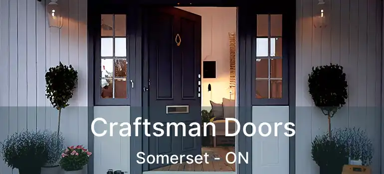  Craftsman Doors Somerset - ON