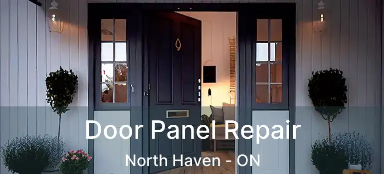  Door Panel Repair North Haven - ON