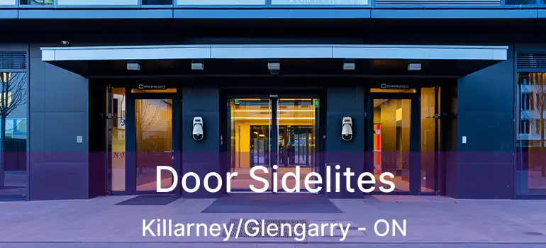  Door Sidelites Killarney/Glengarry - ON