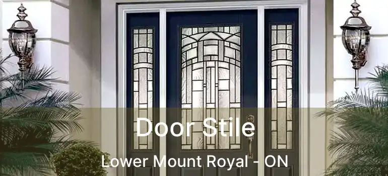  Door Stile Lower Mount Royal - ON