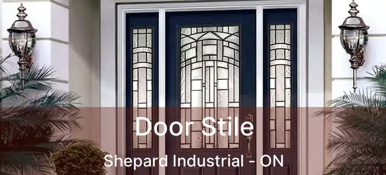  Door Stile Shepard Industrial - ON