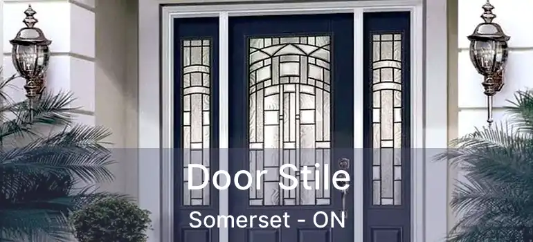  Door Stile Somerset - ON