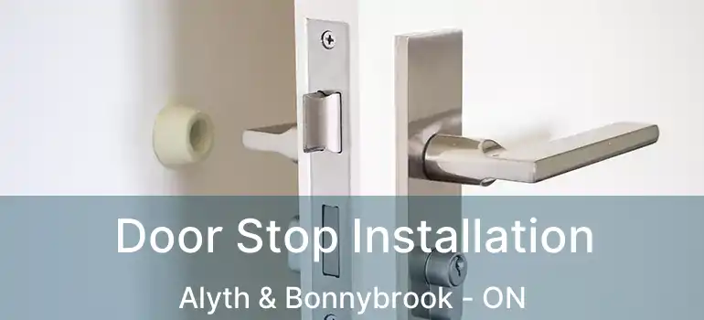  Door Stop Installation Alyth & Bonnybrook - ON