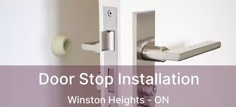  Door Stop Installation Winston Heights - ON
