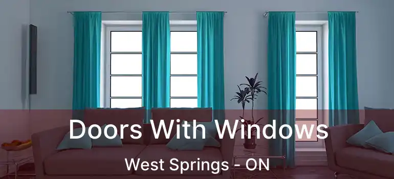  Doors With Windows West Springs - ON