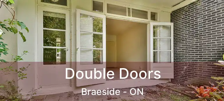  Double Doors Braeside - ON