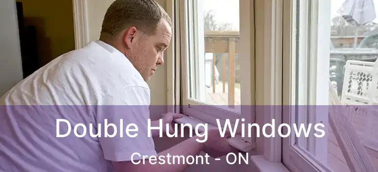  Double Hung Windows Crestmont - ON