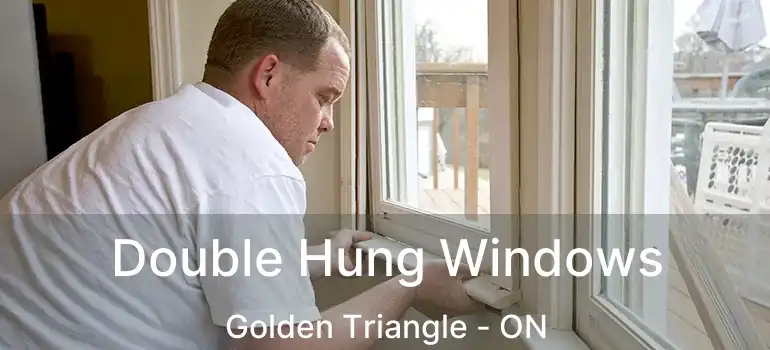  Double Hung Windows Golden Triangle - ON