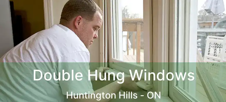  Double Hung Windows Huntington Hills - ON