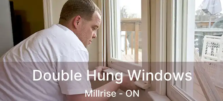 Double Hung Windows Millrise - ON