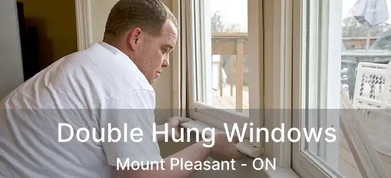  Double Hung Windows Mount Pleasant - ON