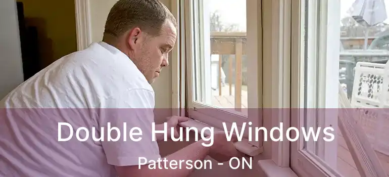  Double Hung Windows Patterson - ON