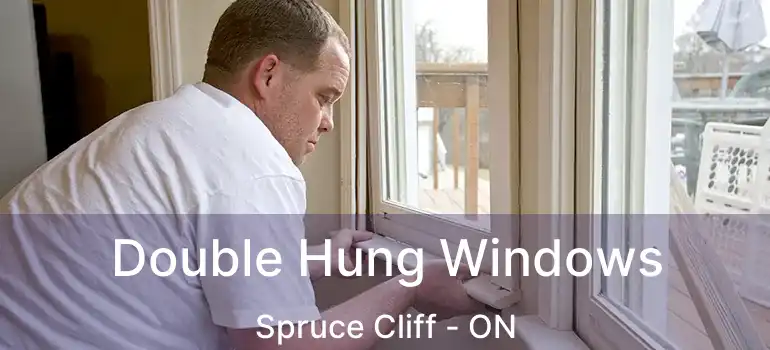  Double Hung Windows Spruce Cliff - ON