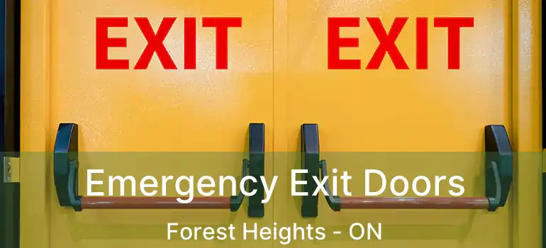  Emergency Exit Doors Forest Heights - ON