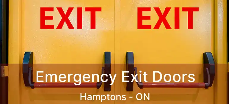  Emergency Exit Doors Hamptons - ON