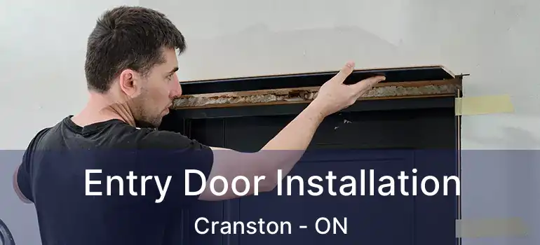  Entry Door Installation Cranston - ON