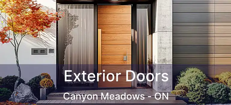 Exterior Doors Canyon Meadows - ON