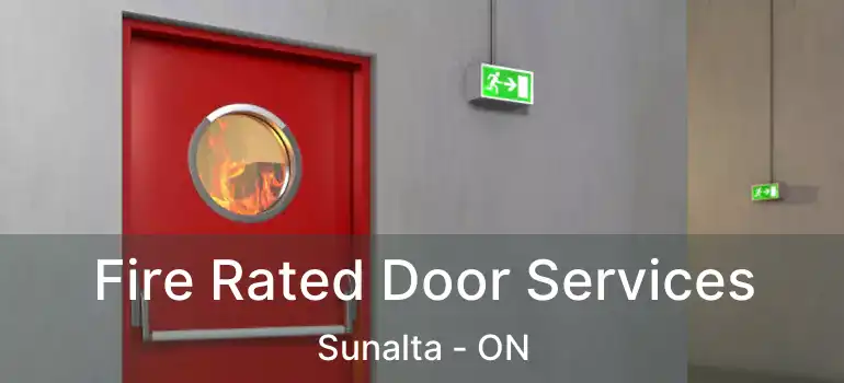  Fire Rated Door Services Sunalta - ON