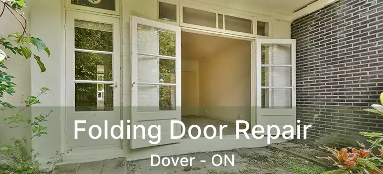  Folding Door Repair Dover - ON