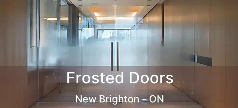  Frosted Doors New Brighton - ON