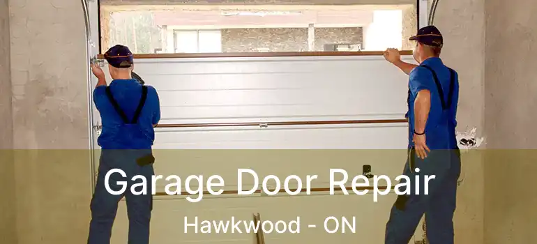  Garage Door Repair Hawkwood - ON