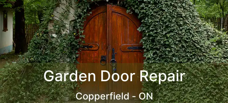  Garden Door Repair Copperfield - ON