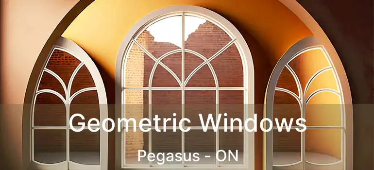  Geometric Windows Pegasus - ON