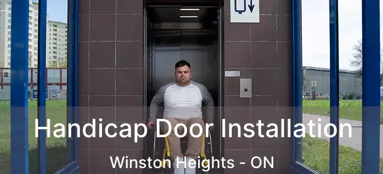  Handicap Door Installation Winston Heights - ON