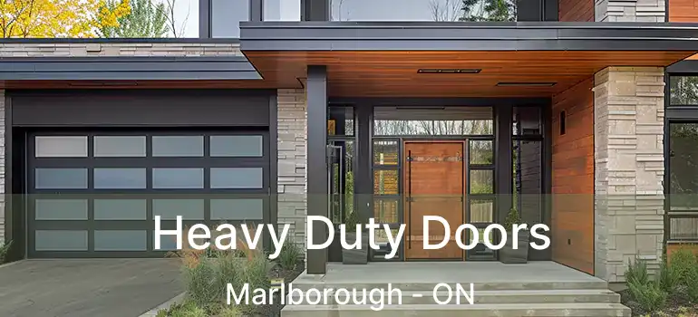  Heavy Duty Doors Marlborough - ON