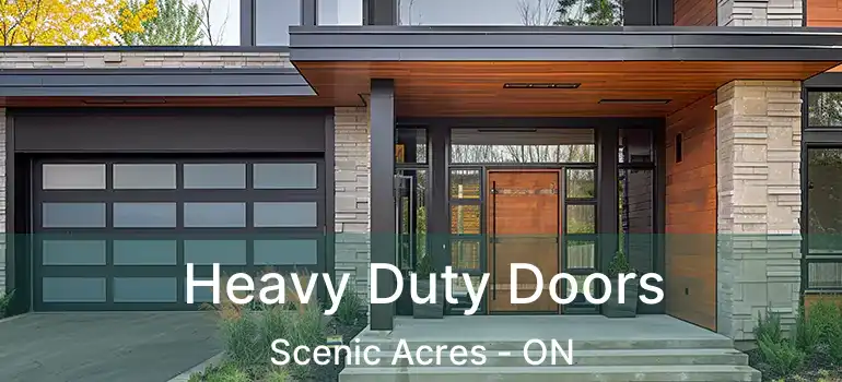  Heavy Duty Doors Scenic Acres - ON