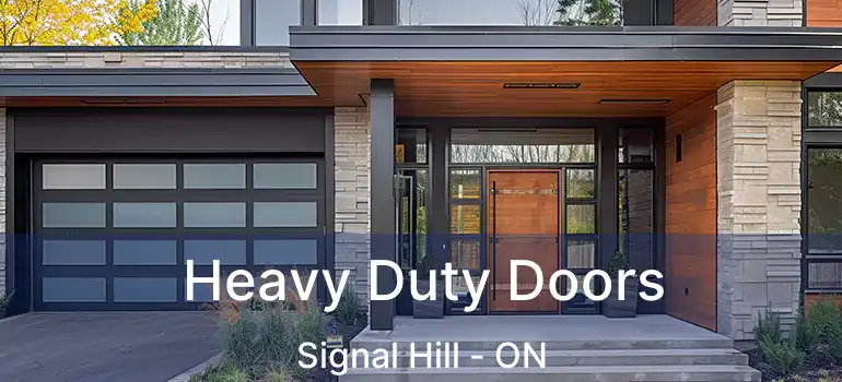  Heavy Duty Doors Signal Hill - ON