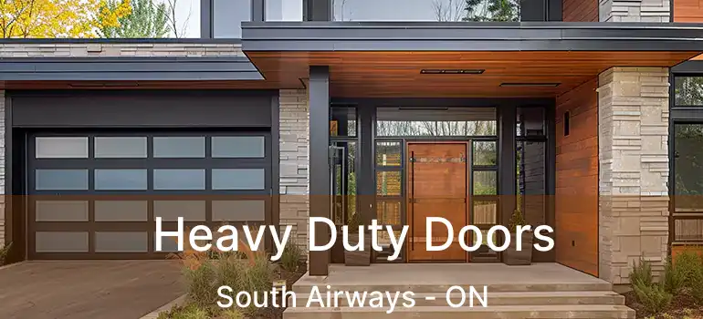  Heavy Duty Doors South Airways - ON