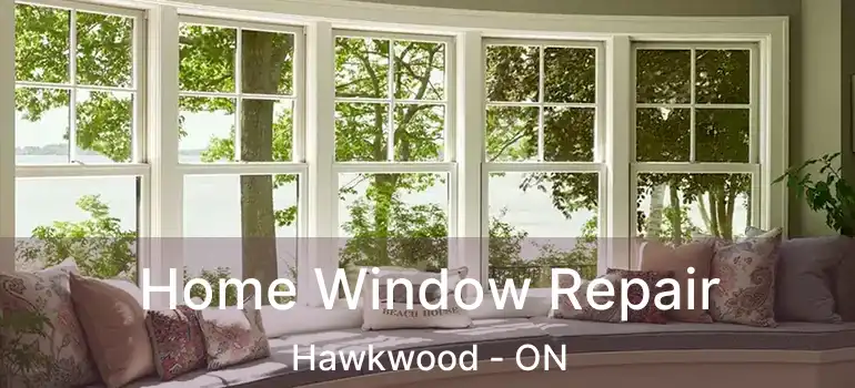  Home Window Repair Hawkwood - ON