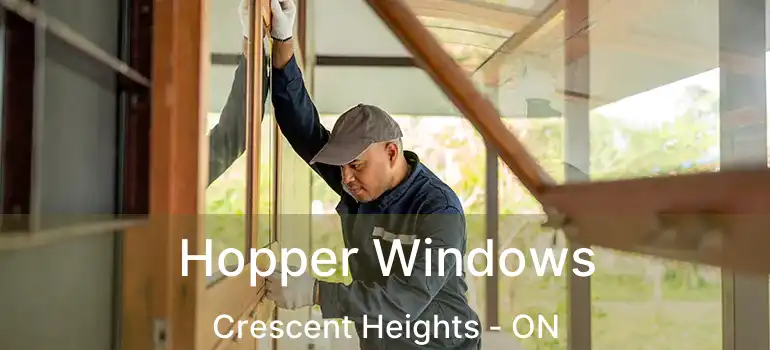  Hopper Windows Crescent Heights - ON