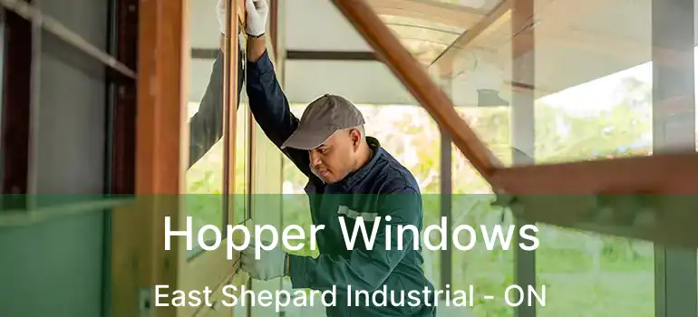  Hopper Windows East Shepard Industrial - ON